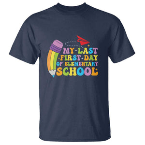 Back to School T Shirt My Last First Day of Elementary School TS01 Navy Print Your Wear