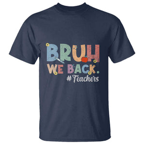 Bruh We Back 1st Graders T Shirt Retro Vintage Back to School Design TS01 Navy Print Your Wear