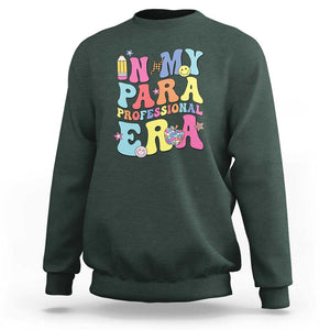 In My Para Professional Era Sweatshirt Perfect for Back to School TS01 Dark Forest Green Print Your Wear