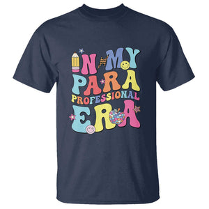 In My Para Professional Era T Shirt Perfect for Back to School TS01 Navy Print Your Wear