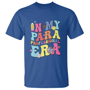 In My Para Professional Era T Shirt Perfect for Back to School TS01 Royal Blue Print Your Wear