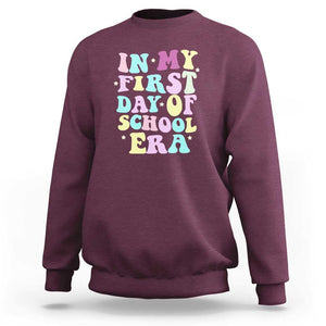 In My First Day of School Era Sweatshirt Back to School Retro Style TS01 Maroon Print Your Wear