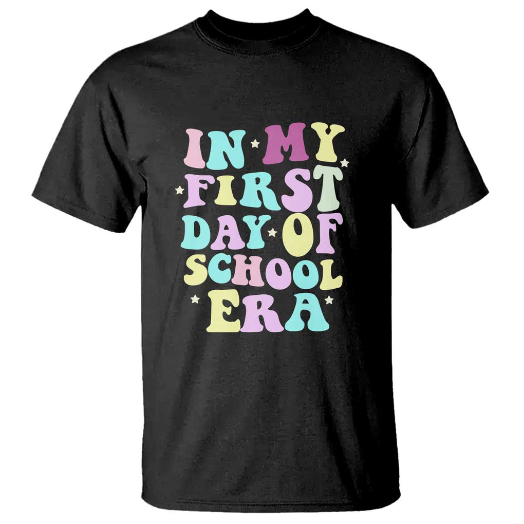 In My First Day of School Era T Shirt Back to School Retro Style TS01 Black Print Your Wear