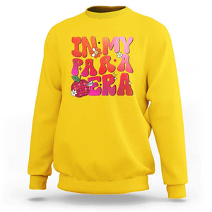 In My Para Era Teacher Sweatshirt Groovy & Funny Back to School Design TS01 Daisy Print Your Wear