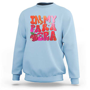 In My Para Era Teacher Sweatshirt Groovy & Funny Back to School Design TS01 Light Blue Print Your Wear