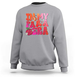 In My Para Era Teacher Sweatshirt Groovy & Funny Back to School Design TS01 Sport Gray Print Your Wear