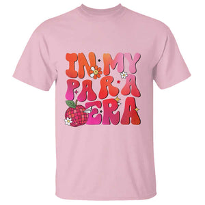 In My Para Era Teacher T Shirt Groovy & Funny Back to School Design TS01 Light Pink Print Your Wear