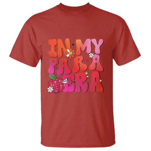 In My Para Era Teacher T Shirt Groovy & Funny Back to School Design TS01 Red Print Your Wear