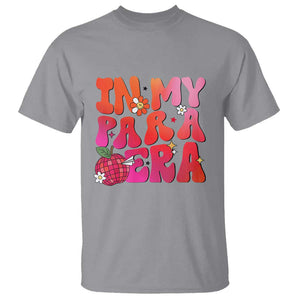 In My Para Era Teacher T Shirt Groovy & Funny Back to School Design TS01 Sport Gray Print Your Wear