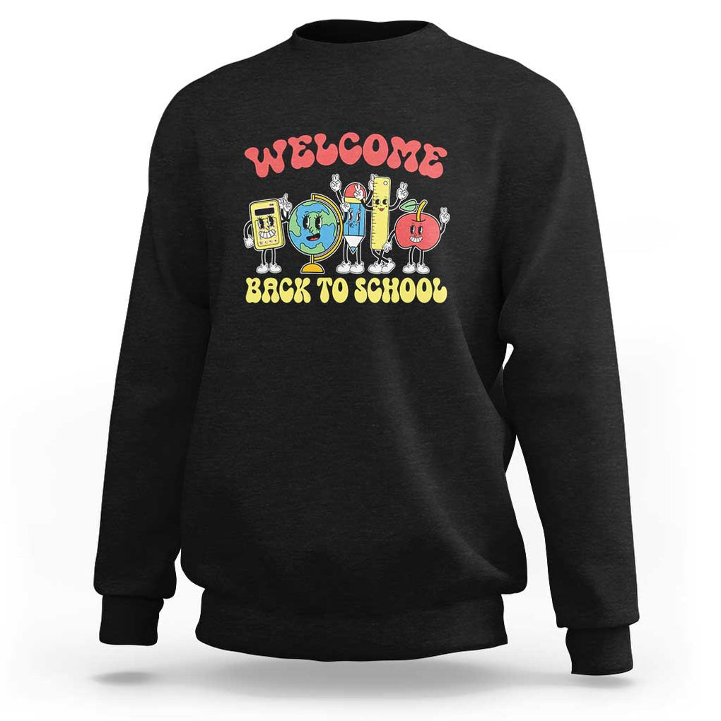 Welcome Back to School Sweatshirt Happy First Day for Teachers, Boys, & Girls TS01 Black Print Your Wear