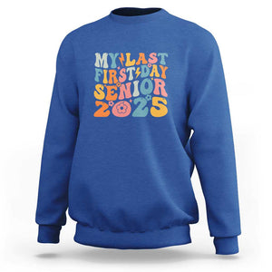 Class of 2025 Senior Tee Sweatshirt My Last First Day Back to School TS01 Royal Blue Print Your Wear