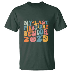 Class of 2025 Senior Tee T Shirt My Last First Day Back to School TS01 Dark Forest Green Print Your Wear