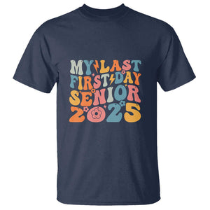 Class of 2025 Senior Tee T Shirt My Last First Day Back to School TS01 Navy Print Your Wear