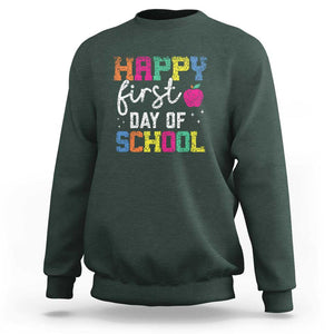 First Day of School Sweatshirt Happy Design for Teachers & Students TS01 Dark Forest Green Print Your Wear