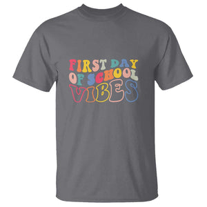 First Day of School Vibes T Shirt Happy Back to School for Teachers TS01 Charcoal Print Your Wear