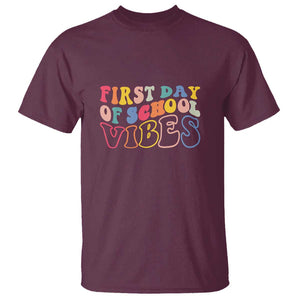 First Day of School Vibes T Shirt Happy Back to School for Teachers TS01 Maroon Print Your Wear