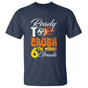 Ready to Crush 6th Grade Football Lover's Premium Tee T Shirt Perfect for Back to School TS01 Navy Print Your Wear