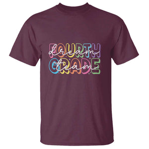 Back to School Fourth Grade Teacher Shirt T Shirt Dream Team Edition TS01 Maroon Print Your Wear