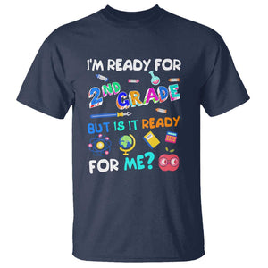 Ready for 2nd Grade? 2nd Grade Ready for Kids T Shirt TS01 Navy Print Your Wear