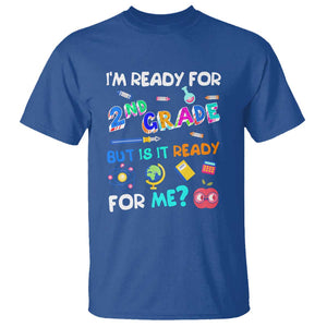 Ready for 2nd Grade? 2nd Grade Ready for Kids T Shirt TS01 Royal Blue Print Your Wear