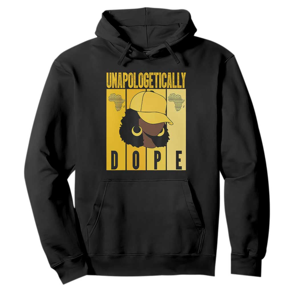 Unapologetically Dope Black History Month African America Hoodie TS01 Black Printyourwear