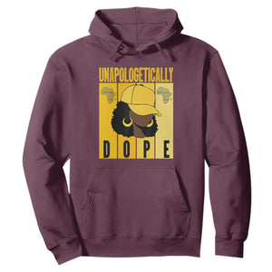 Unapologetically Dope Black History Month African America Hoodie TS01 Maroon Printyourwear