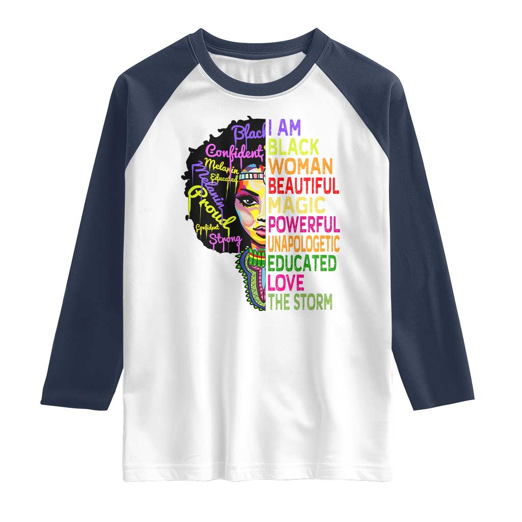 Black History Raglan Shirt I Am The Storm Women Juneteenth TS01 White Navy Print Your Wear