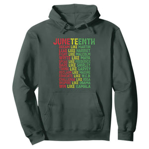 Happy Juneteenth Hoodie Dream Like Leaders TS01 Dark Forest Green Printyourwear