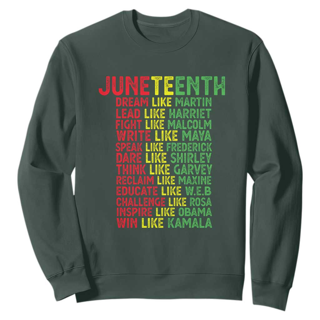 Happy Juneteenth Sweatshirt Dream Like Leaders TS01 Dark Forest Green Printyourwear