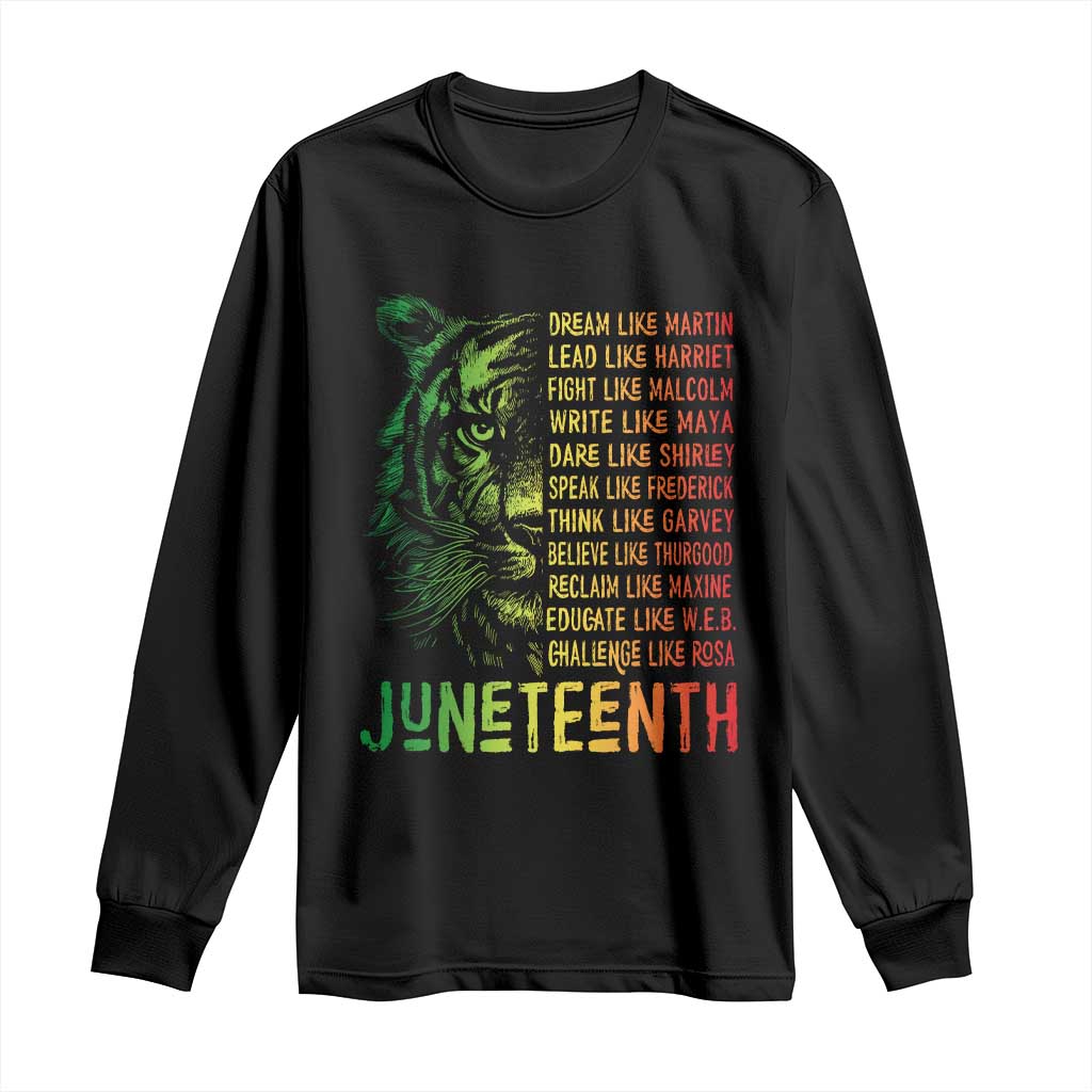 Juneteenth Long Sleeve Shirt Dream Like Leaders TS01 Black Print Your Wear