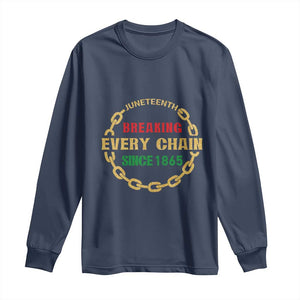 Juneteenth 1865 Long Sleeve Shirt Breaking Every Chain Black Freedom June 19th TS01 Navy Print Your Wear