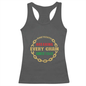 Juneteenth 1865 Racerback Tank Top Breaking Every Chain Black Freedom June 19th TS01 Dark Heather Print Your Wear