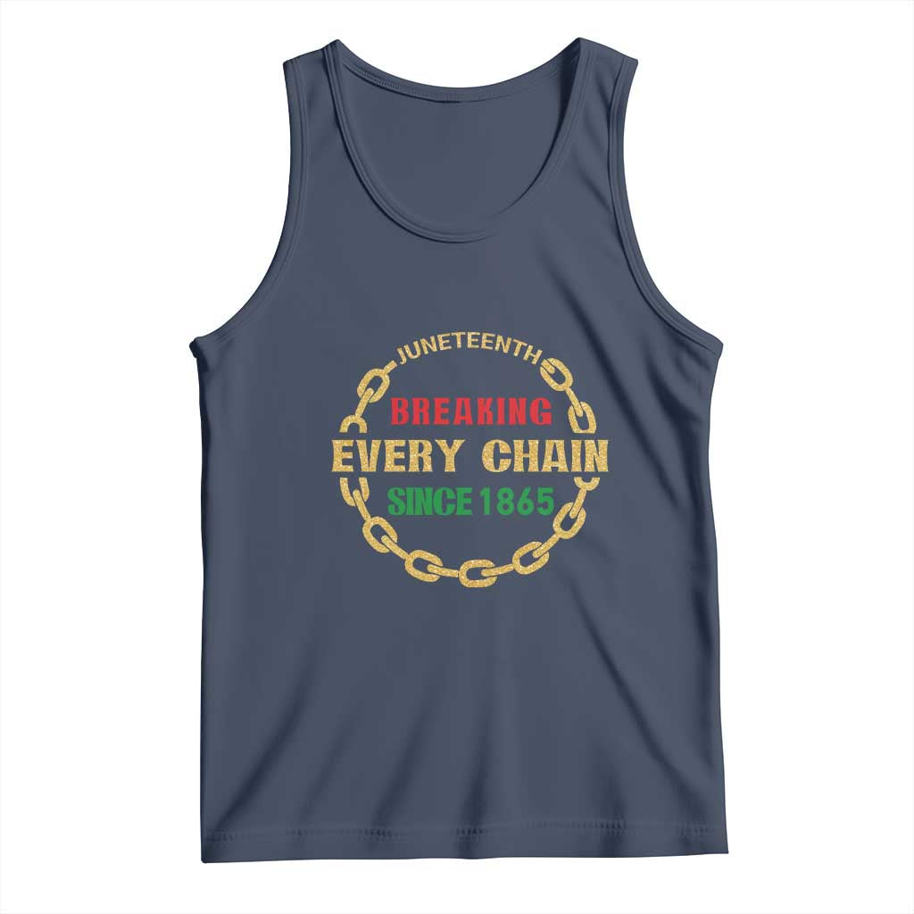 Juneteenth 1865 Tank Top Breaking Every Chain Black Freedom June 19th TS01 Navy Print Your Wear
