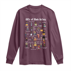 ABCs of Black History Pride Long Sleeve Shirt Juneteenth Black Freedom TS01 Maroon Print Your Wear