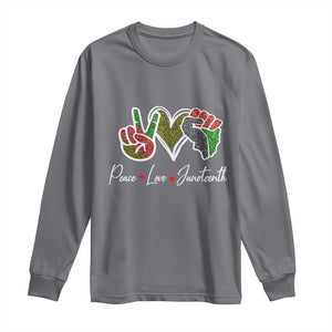 Peace Love Juneteenth Long Sleeve Shirt Black Freedom TS01 Charcoal Print Your Wear