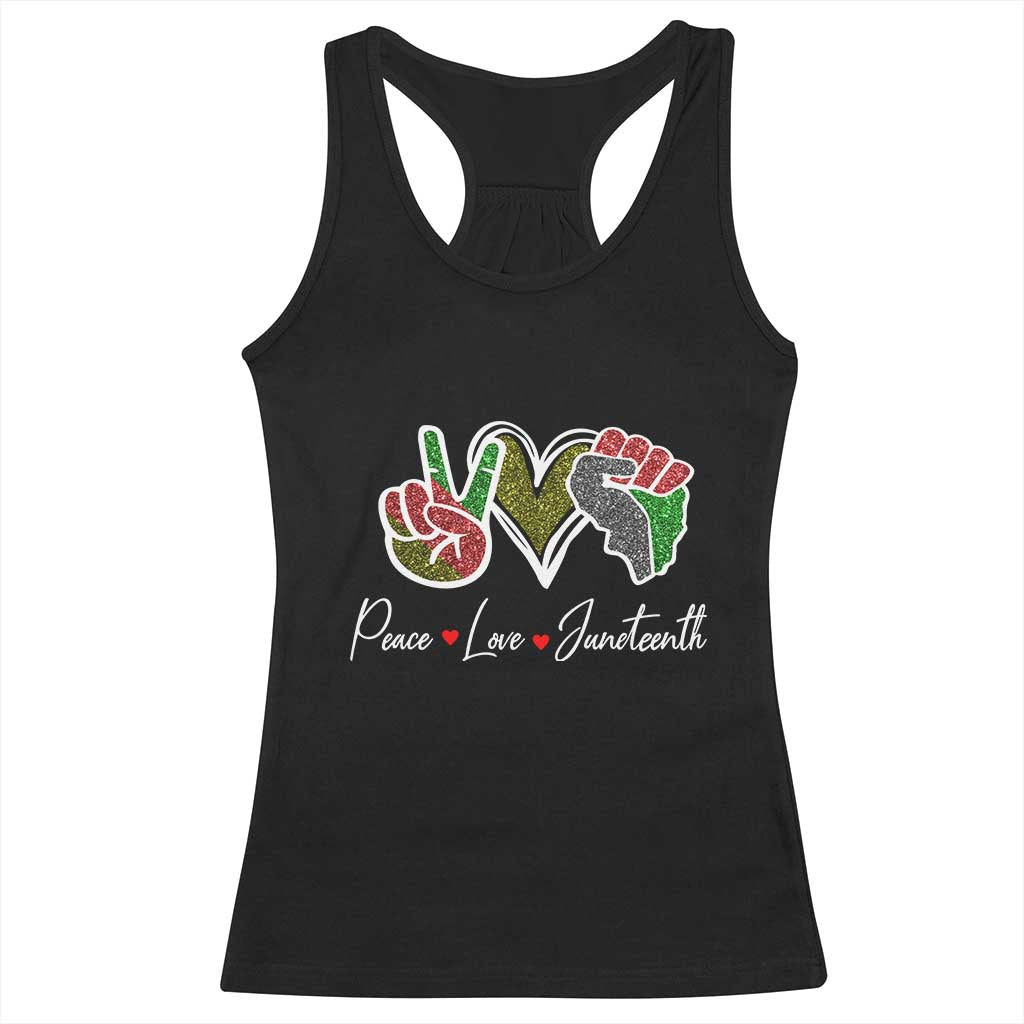 Peace Love Juneteenth Racerback Tank Top Black Freedom TS01 Black Print Your Wear