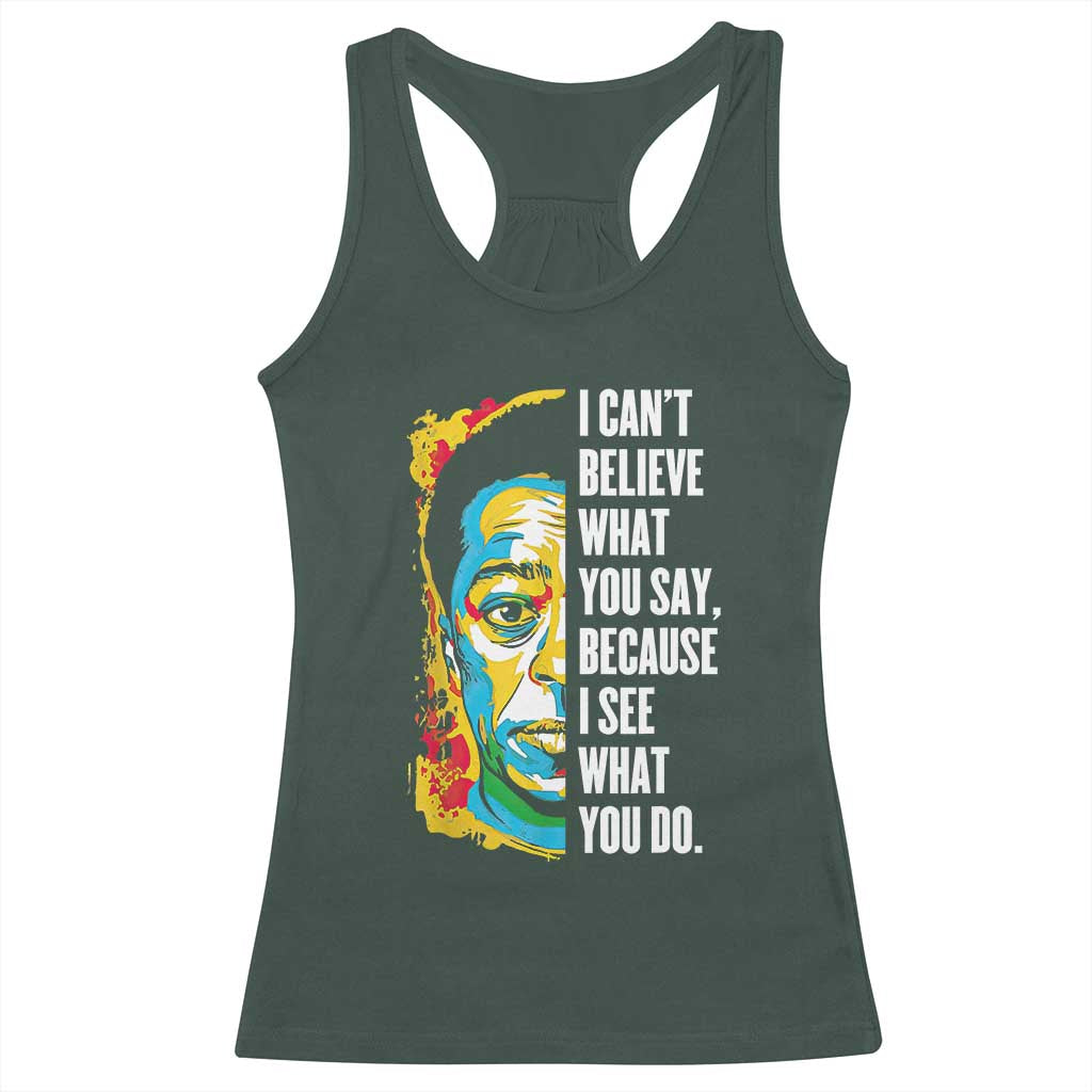 James Baldwin Graffiti Art Racerback Tank Top Juneteenth Black History Month TS01 Dark Forest Green Print Your Wear