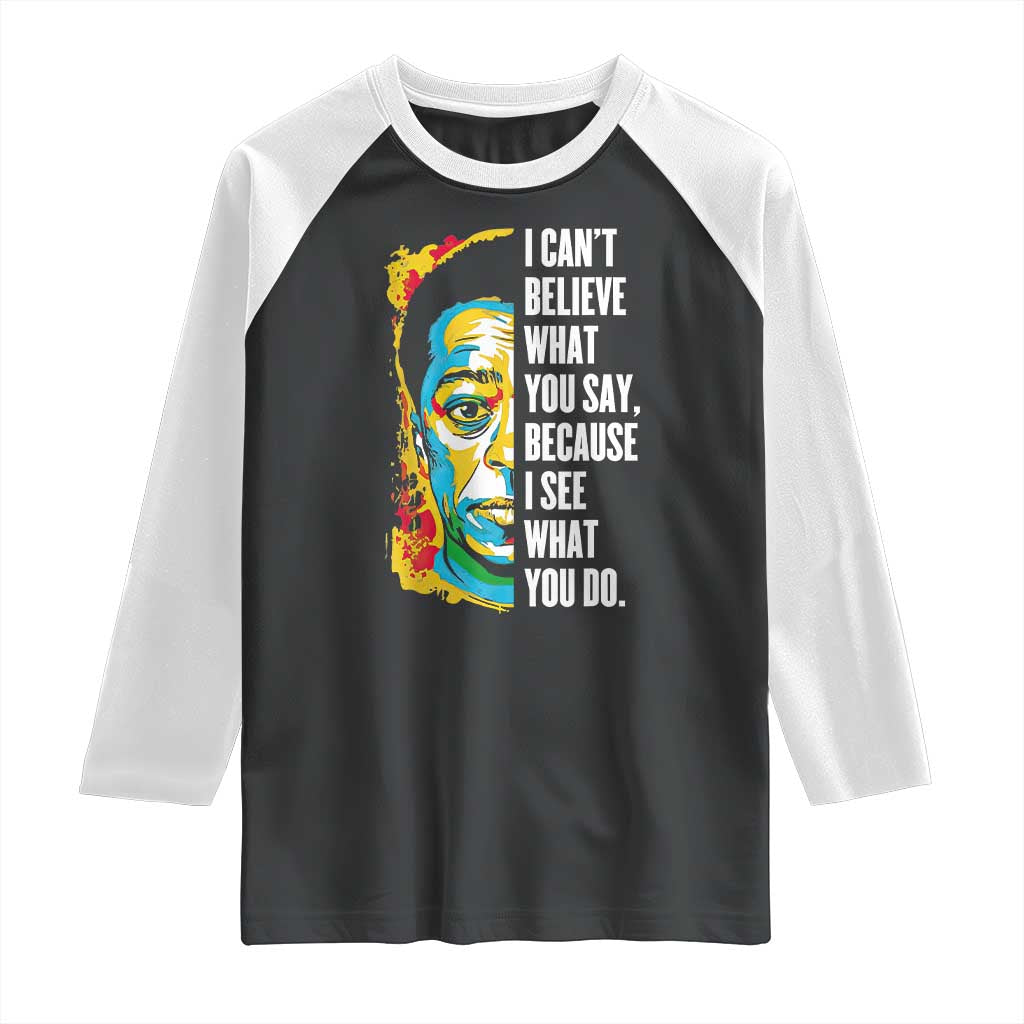 James Baldwin Graffiti Art Raglan Shirt Juneteenth Black History Month TS01 Black White Print Your Wear