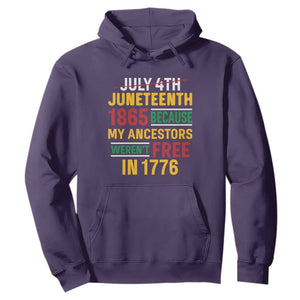 July 4th Juneteenth Hoodie July 4th Juneteenth - My Ancestors Weren't Free TS01 Purple Printyourwear