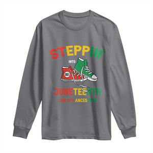 Stepping into Juneteenth 1865 Long Sleeve Shirt Like My Ancestors Sneakers TS01 Charcoal Print Your Wear