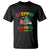 Stepping into Juneteenth T Shirt Like My Ancestors Sneakers 1865 TS01 Black Printyourwear