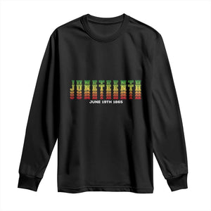 Juneteenth Is My Independence Day Long Sleeve Shirt TS01 Black Print Your Wear