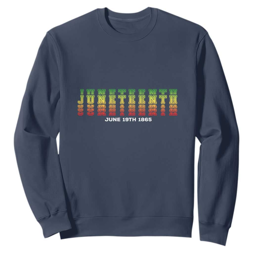 Happy Juneteenth Is My Independence Day Sweatshirt TS01 Navy Printyourwear