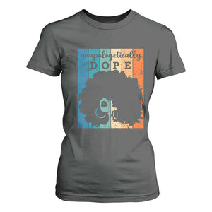 Unapologetically Dope Black T Shirt For Women African American Pride TS01 Dark Heather Print Your Wear