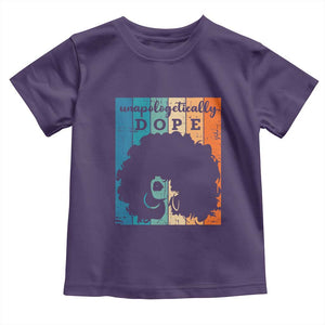 Unapologetically Dope Black Toddler T Shirt African American Pride TS01 Purple Print Your Wear