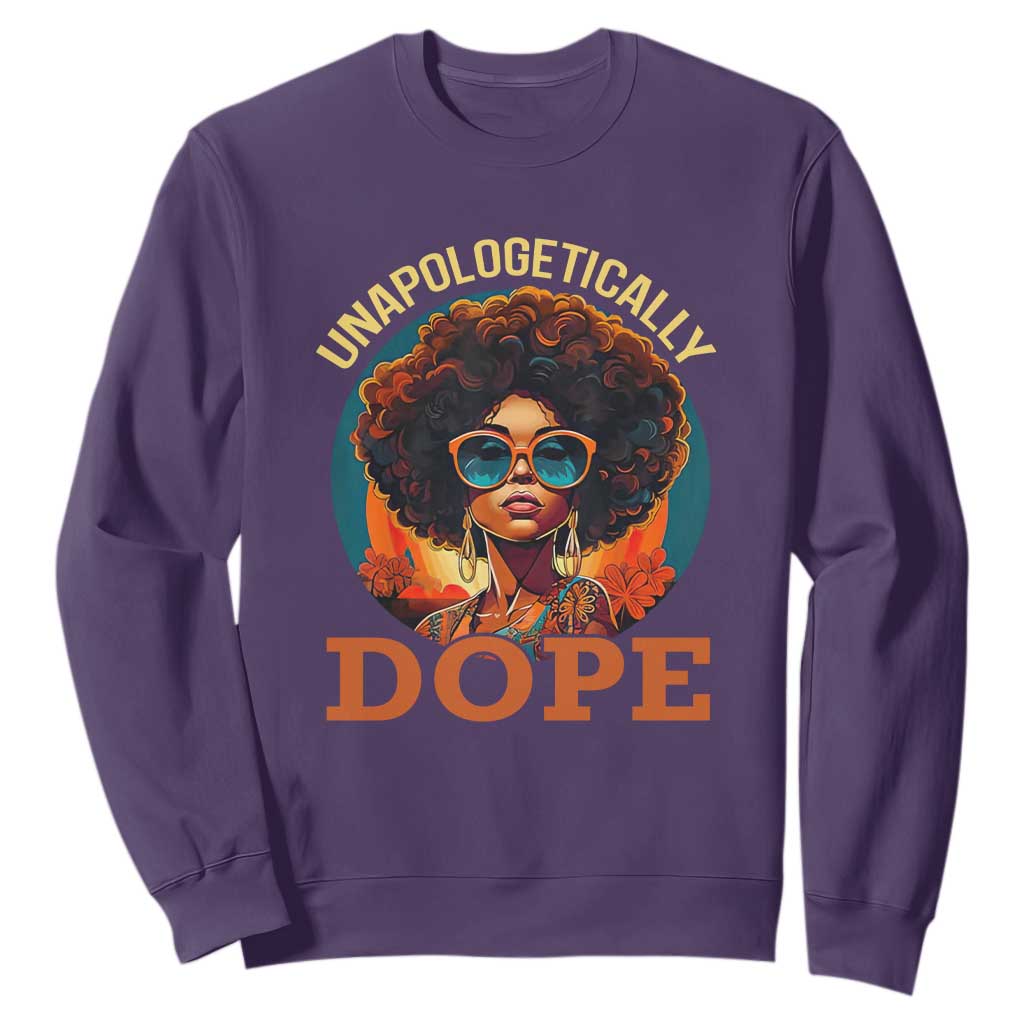 Black Women Unapologetically Dope Juneteenth Black History Sweatshirt TS01 Printyourwear