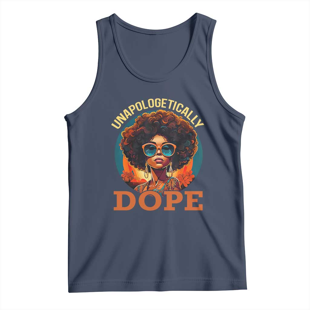 Black Women Unapologetically Dope Tank Top Juneteenth Black History TS01 Navy Print Your Wear