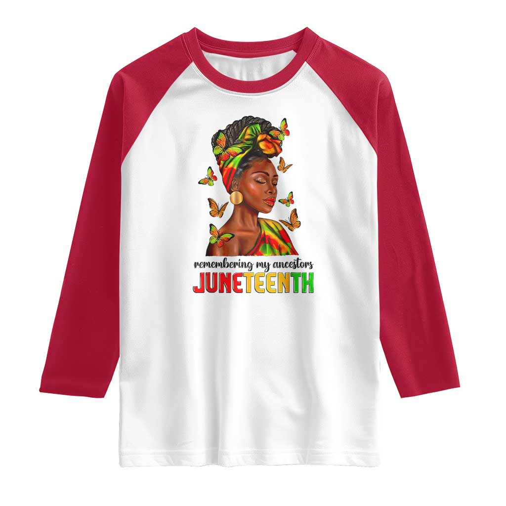 Black Women Raglan Shirt Remembering My Ancestors Juneteenth Celebration TS01 White Red Print Your Wear
