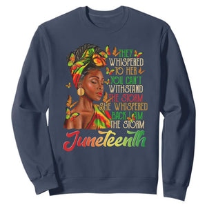 Juneteenth Sweatshirt I am The Storm Black Women Black History Month TS01 Navy Printyourwear