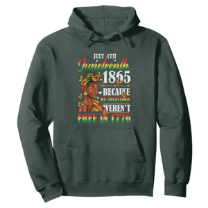 Juneteenth Hoodie For Black Women Because My Ancestor Weren't Free 1776 TS01 Dark Forest Green Printyourwear